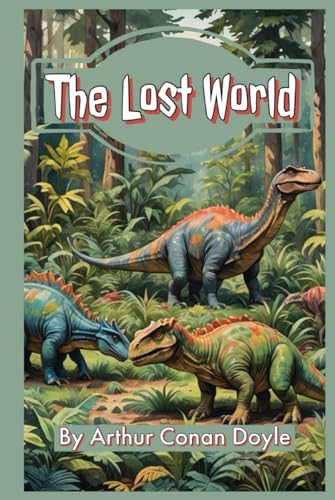 The Lost World von Independently published