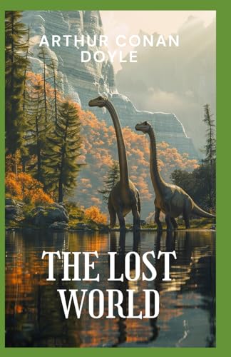 The Lost World The Lost World von Independently published