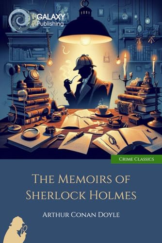 The Memoirs of Sherlock Holmes von Independently published