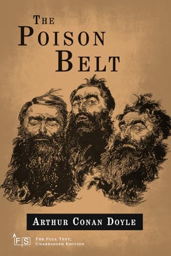 The Poison Belt: Classic Edition Republished by North Publishers The Poison Belt: Classic Edition Republished by North Publishers von Independently published