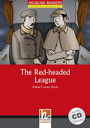 The Red-headed League: Level 2 (inkl 1 CD) (Helbling Readers Classics) von Helbling Verlag GmbH