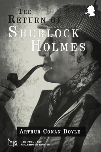 The Return of Sherlock Holmes: Classic Edition Republished by North Publishers The Return of Sherlock Holmes: Classic Edition Republished by North Publishers von Independently published
