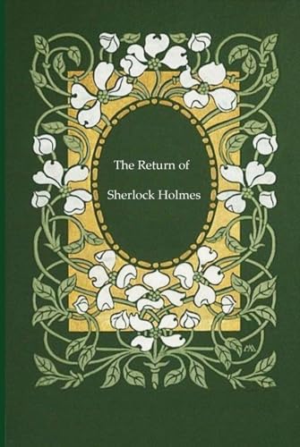 The Return of Sherlock Holmes: With original illustrations - annotated The Return of Sherlock Holmes: With original illustrations - annotated von Independently published