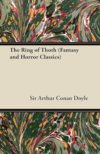 The Ring of Thoth (Fantasy and Horror Classics)