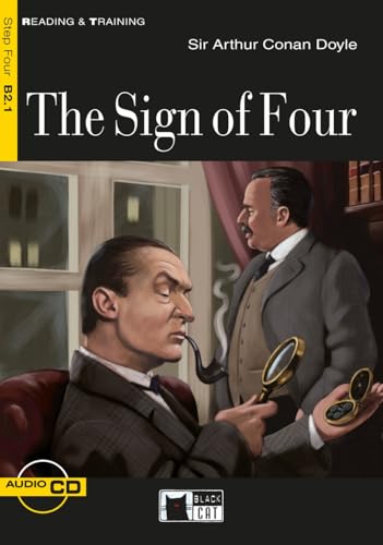 The Sign of Four: Englische Lektüre für das 5. und 6. Lernjahr. Lektüre mit Audio-CD (Black Cat Reading & training)