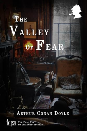 The Valley of Fear: Classic Edition Republished by North Publishers The Valley of Fear: Classic Edition Republished by North Publishers von Independently published