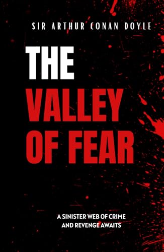 The Valley of Fear: Historical Mystery Thrillers von Independently published