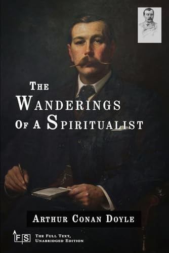 The Wanderings of a Spiritualist: Classic Edition Republished by North Publishers The Wanderings of a Spiritualist: Classic Edition Republished by North Publishers von Independently published