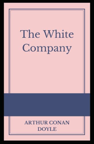 The White Company Illustrated von Independently published