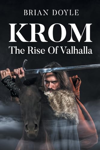 KROM: The Rise Of Valhalla von Newman Springs