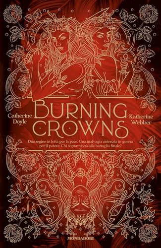 Burning crowns (I Grandi) von Mondadori