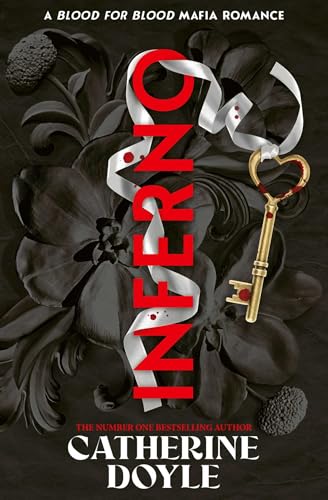 Inferno: by Catherine Doyle (Blood for Blood, Band 2) von Simon + Schuster UK