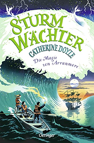 Sturmwächter 2. Die Magie von Arranmore: Spannende Fortsetzung des magischen Fantasy-Abenteuers für Kinder ab 10 Jahren Sturmwächter 2. Die Magie von Arranmore: Spannende Fortsetzung des magischen Fantasy-Abenteuers für Kinder ab 10 Jahren