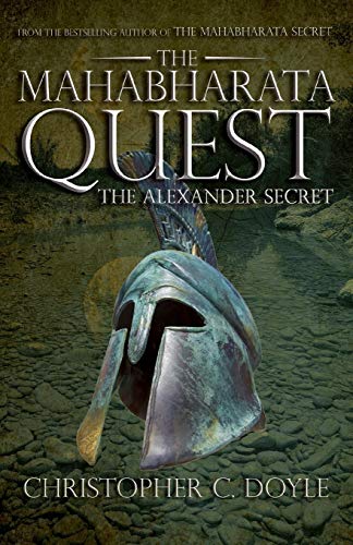 The Mahabharata Quest: The Alexander Secret The Mahabharata Quest: The Alexander Secret