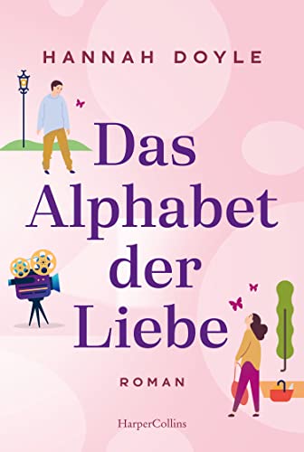 Das Alphabet der Liebe: Roman von HarperCollins