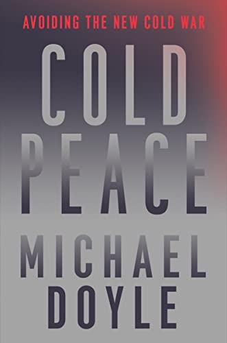 Cold Peace: Avoiding the New Cold War von Norton & Company