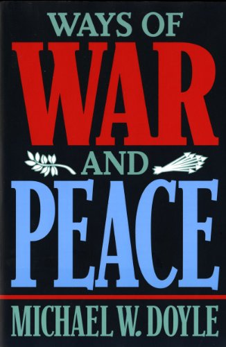 Ways of War & Peace: Realism, Liberalism, & Socialism: Realism, Liberalism, and Socialism Ways of War & Peace: Realism, Liberalism, & Socialism: Realism, Liberalism, and Socialism
