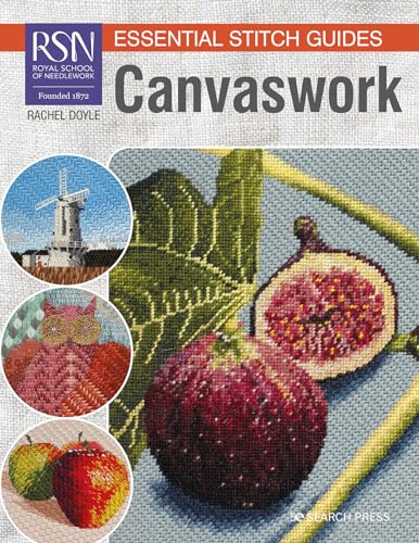 Canvaswork: The Royal School of Needlework (RSN Essential Stitch Guides) von Search Press