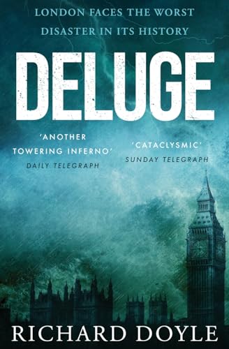 Deluge: The Heart-Stopping Novel of a City Facing Catastrophe von Silvertail Books