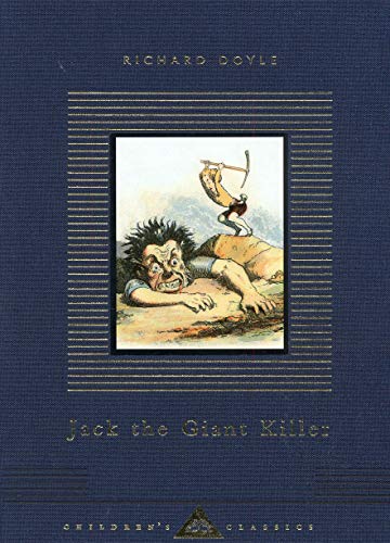Jack The Giant Killer (Everyman's Library CHILDREN'S CLASSICS)