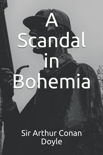 A Scandal in Bohemia von Independently published