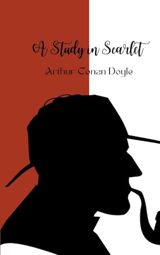 A Study in Scarlet (Annotated) von Jason Nollan