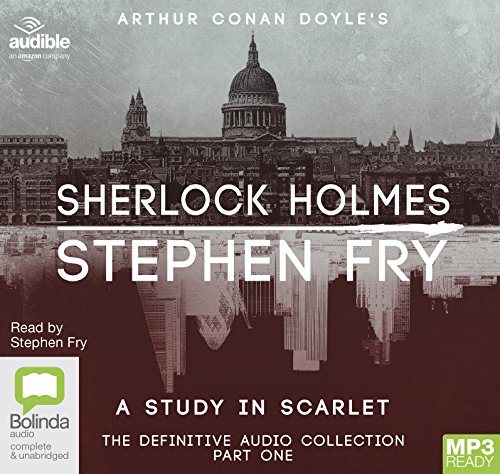 A Study in Scarlet (Sherlock Holmes: The Definitive Collection, Band 1) von Bolinda Publishing