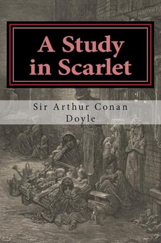 A Study in Scarlet A Study in Scarlet