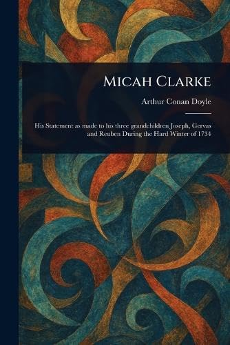 Micah Clarke Micah Clarke von Anson Street Press
