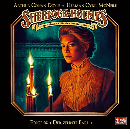 Sherlock Holmes - Folge 60: Der zehnte Earl. Hörspiel. von Lübbe Audio