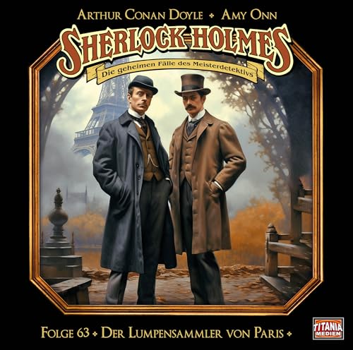 Sherlock Holmes - Folge 63: Der Lumpensammler von Paris. Hörspiel.