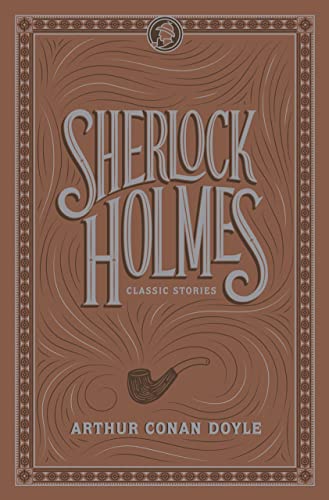 Sherlock Holmes: Classic Stories (Barnes & Noble Flexibound Editions) von Barnes & Noble