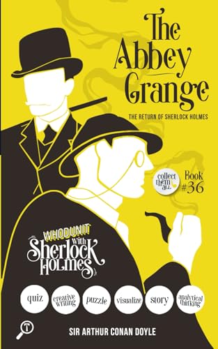 The Abbey Grange - The Return of Sherlock Holmes: Whodunit with Sherlock Holmes The Abbey Grange - The Return of Sherlock Holmes: Whodunit with Sherlock Holmes von TWAGAA Specials