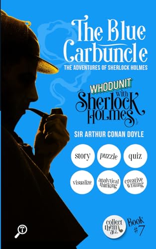 The Blue Carbuncle - The Adventures of Sherlock Holmes: WHODUNIT with Sherlock Holmes The Blue Carbuncle - The Adventures of Sherlock Holmes: WHODUNIT with Sherlock Holmes von TWAGAA Specials