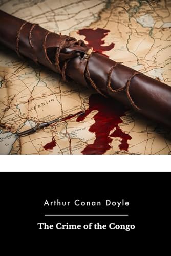 The Crime of the Congo The Crime of the Congo von Independently published