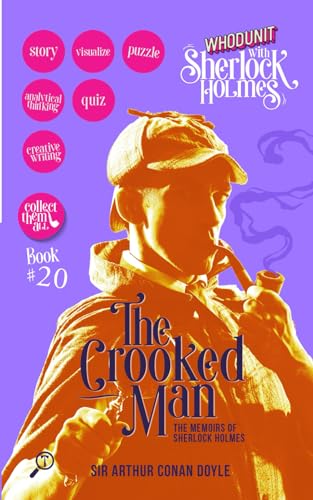 The Crooked Man - The Memoirs of Sherlock Holmes: WHODUNIT with Sherlock Holmes von TWAGAA Specials