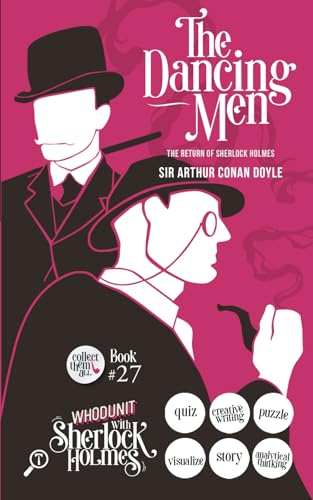 The Dancing Men - The Return of Sherlock Holmes: WHODUNIT with Sherlock Holmes The Dancing Men - The Return of Sherlock Holmes: WHODUNIT with Sherlock Holmes von TWAGAA Specials