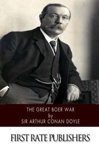 The Great Boer War The Great Boer War von CreateSpace Independent Publishing Platform