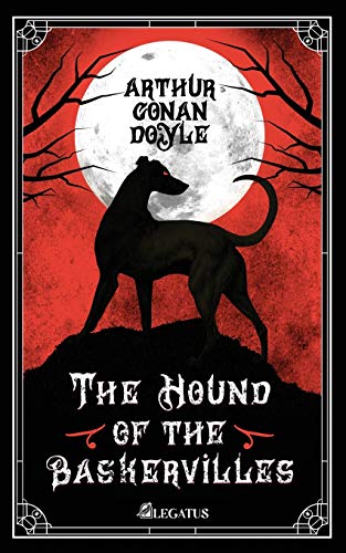 The Hound of the Baskervilles The Hound of the Baskervilles