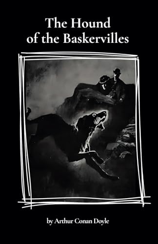 The Hound of the Baskervilles: Annotated The Hound of the Baskervilles: Annotated von Independently published