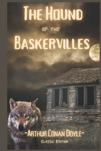The Hound of the Baskervilles: With Illustrated The Hound of the Baskervilles: With Illustrated von Independently published
