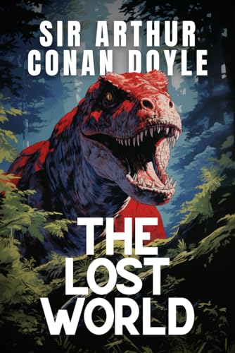 The Lost World The Lost World von Independently published