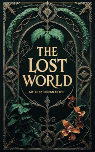 The Lost World The Lost World von Independently published