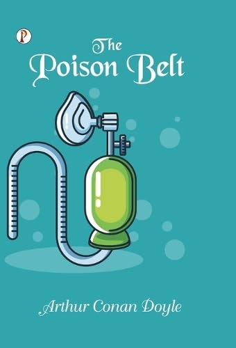 The Poison Belt The Poison Belt