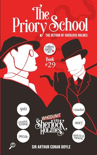 The Priory School - The Return of Sherlock Holmes: WHODUNIT with Sherlock Holmes The Priory School - The Return of Sherlock Holmes: WHODUNIT with Sherlock Holmes von TWAGAA Specials