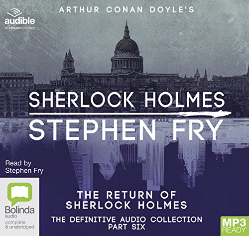 The Return of Sherlock Holmes (Sherlock Holmes: The Definitive Collection, Band 6) von Bolinda/Audible audio