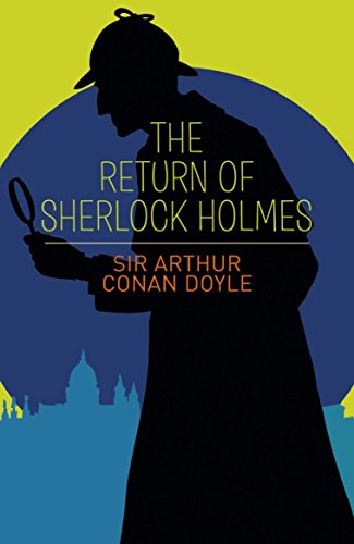 The Return of Sherlock Holmes The Return of Sherlock Holmes