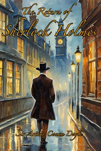 The Return of Sherlock Holmes: Sherlock Holmes #6 von Independently published