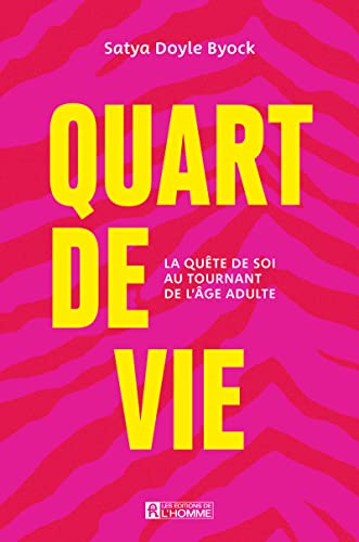 Quart de vie: La quête de soi au tournant de l'âge adulte