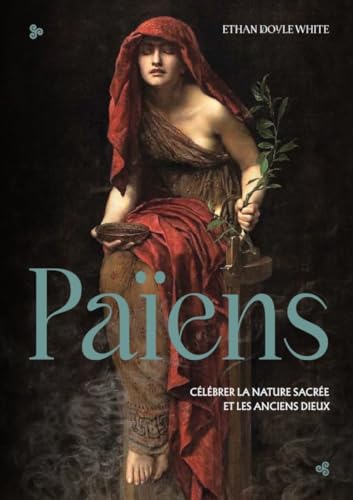 Païens, célébrer les dieux et la nature sacrée: Célébrer la nature sacrée et les anciens dieux